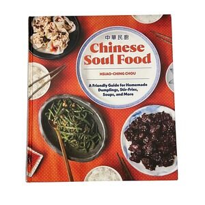 Chinese Soul Food Cookbook Hsiao Ching Chou Homemade Dumplings Stir‎ Fries Soups